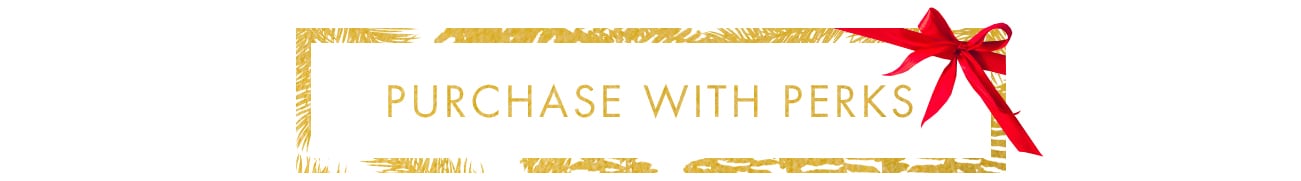 Purchase with Perks