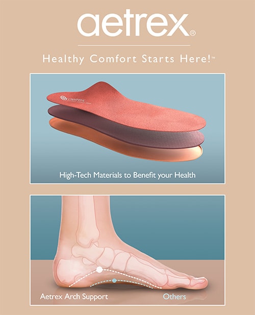 aetrex - Healthy comfort starts here! High-tech materials to benefit your health